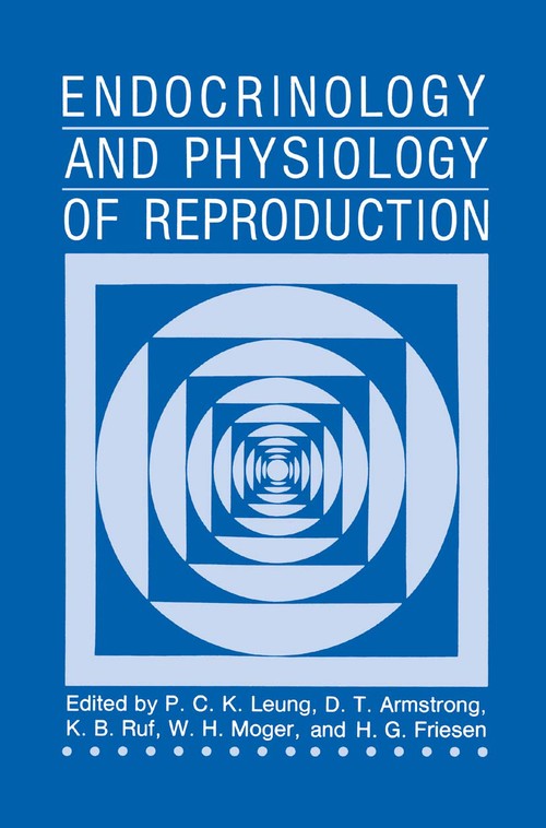 Endocrinology and Physiology of Reproduction by Pck Leung ISBN 9780306425837