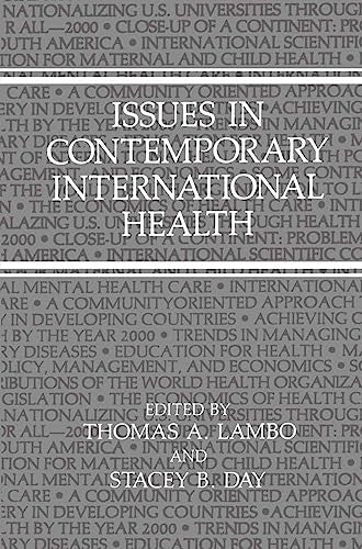 Issues in Contemporary International Health by Stacey B Day ISBN 9780306433443