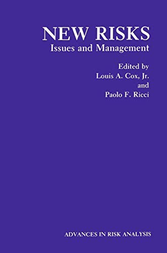 New Risks: Issues and Management by Louis A Cox ISBN 9780306435379