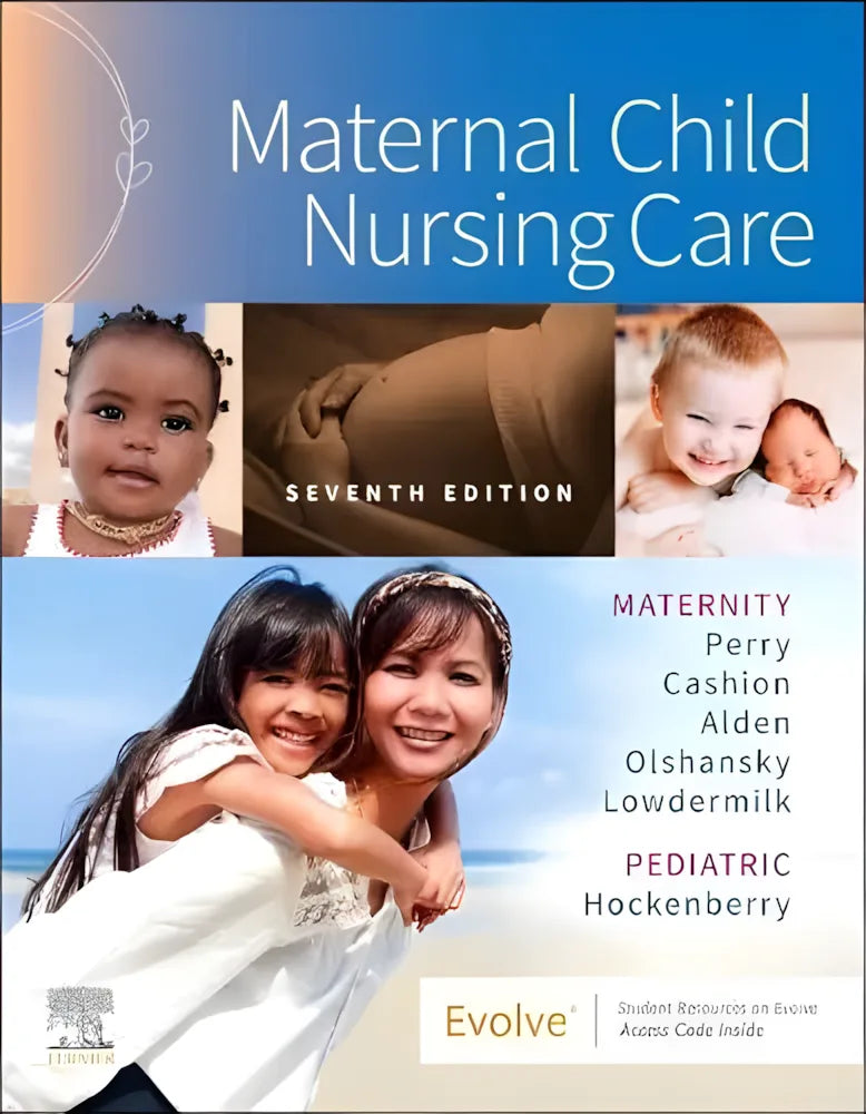 Maternal Child Nursing Care by Shannon E. Perry 7th Edition ISBN 9780323776714