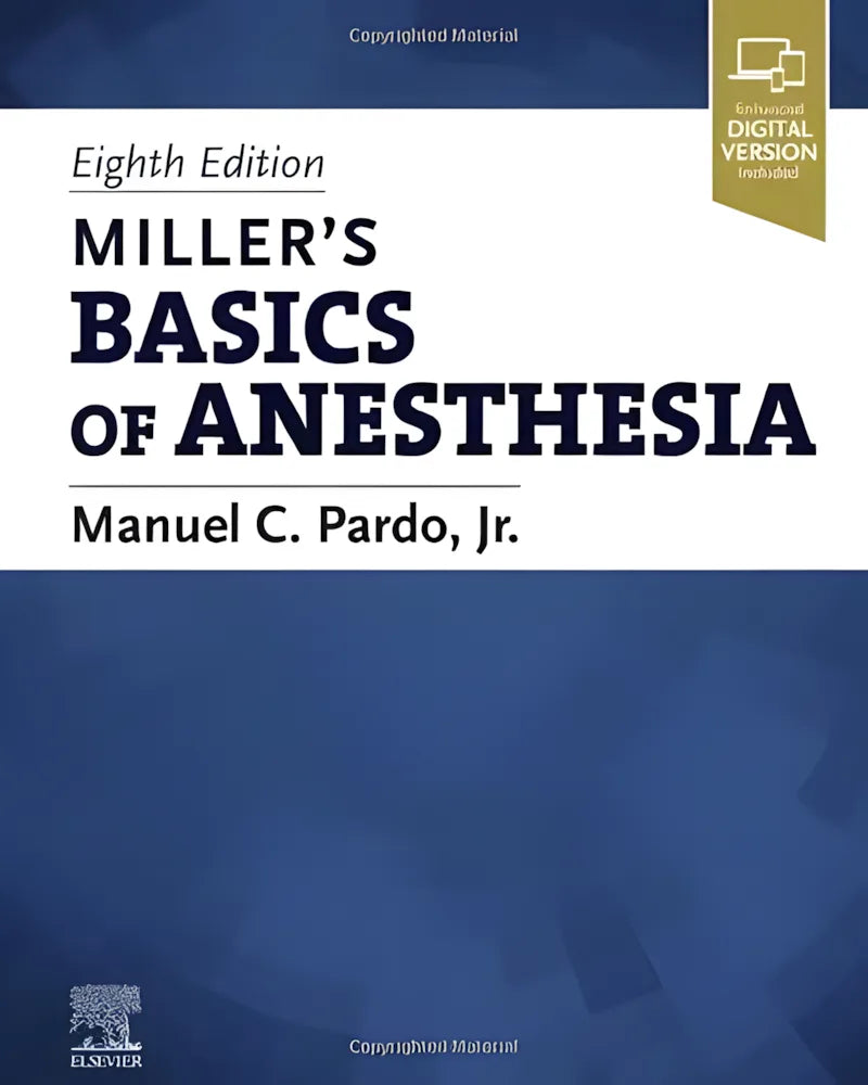 Miller's Basics of Anesthesia by Manuel Pardo 8th Edition ISBN 9780323796774