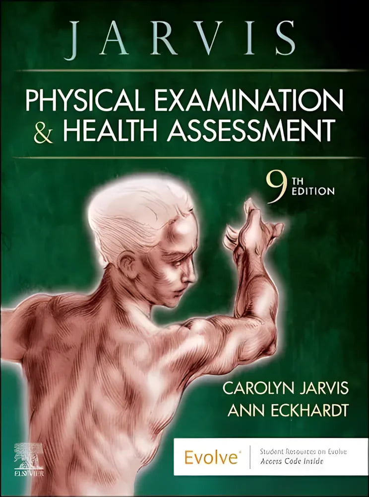 Physical Examination and Health Assessment by Carolyn Jarvis 9th Edition ISBN 9780323809849
