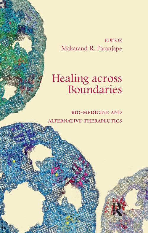 Healing across Boundaries by Makarand R Paranjape ISBN 9780367176914