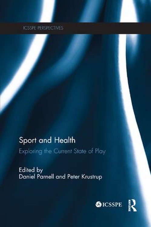 Sport and Health by Daniel Parnell (ISBN-13: 9780367247621)