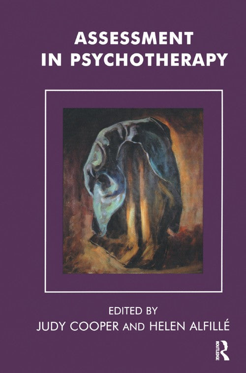 Assessment in Psychotherapy by Helen Alfille - ISBN 9780367323363