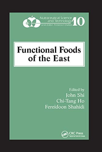 Functional Foods of the East by John Shi (ISBN-13: 9780367383497)