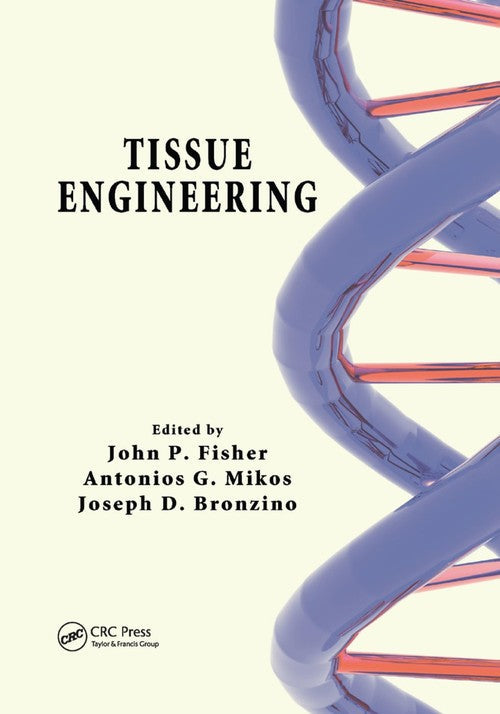 Tissue Engineering by John P Fisher ISBN 9780367389055