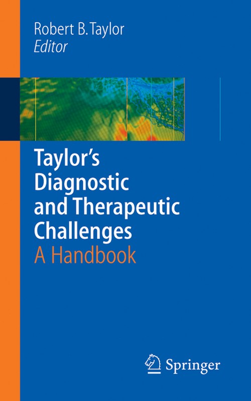 Taylor's Diagnostic and Therapeutic Challenges by Alan K David ISBN 9780387223377