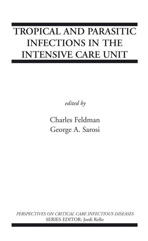 Tropical and Parasitic Infections in the Intensive Care Unit by Charles Feldman ISBN 9780387233796