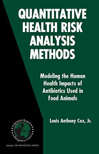 Quantitative Health Risk Analysis Methods by Louis Anthony Cox Jr