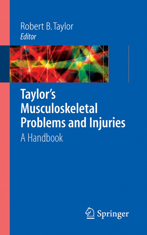 Taylor's Musculoskeletal Problems and Injuries by Scott A Fields ISBN 9780387291710