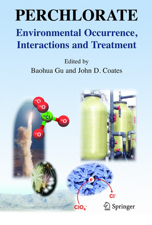 Perchlorate by Baohua Gu ISBN 9780387311142