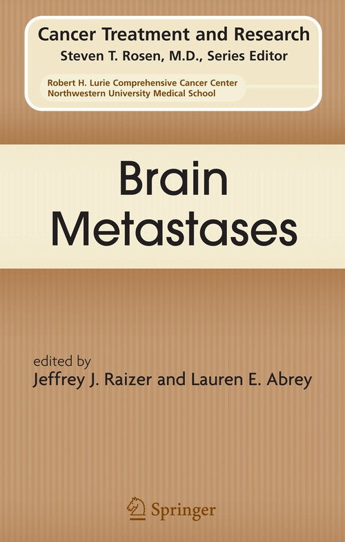 Brain Metastases by Jeffrey J Raizer ISBN 9780387692210