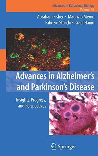 Advances in Alzheimer's and Parkinson's Disease by Abraham Fisher ISBN 9780387720746
