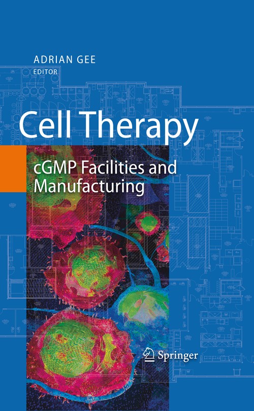 Cell Therapy by Adrian Gee ISBN 9780387895833