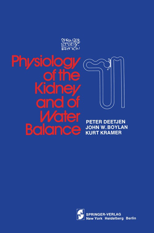 Physiology of the Kidney and of Water Balance by P Deetjen ISBN 9780387900483