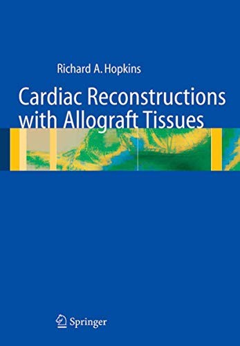 Cardiac Reconstructions with Allograft Tissues by Vj Ferrans ISBN 9780387949628
