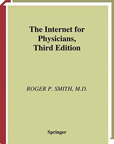 The Internet for Physicians by Roger P Smith ISBN 9780387953120