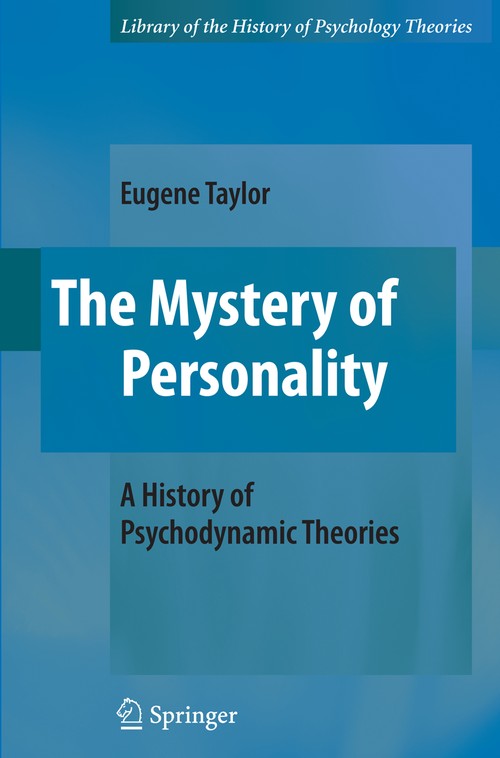 The Mystery of Personality by Eugene Taylor ISBN 9780387981031