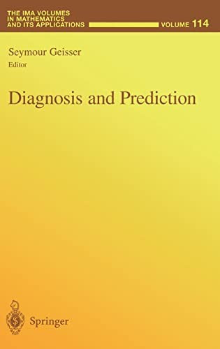 Diagnosis and Prediction by Seymour Geisser ISBN 9780387988566