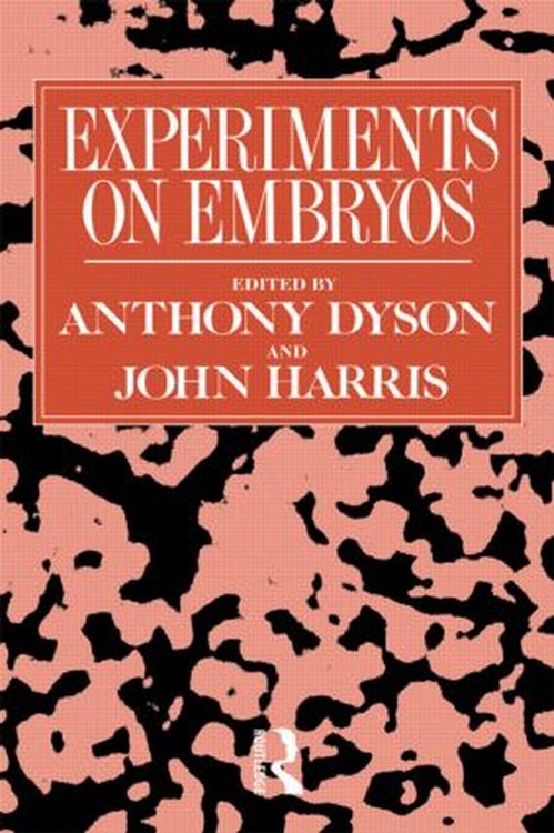 Experiments on Embryos by Anthony Dyson (ISBN-13: 9780415007481)