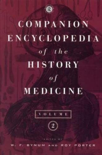 Comp Ency Hist Medicine V 2 by Bynum Porter Staff ISBN 9780415164207