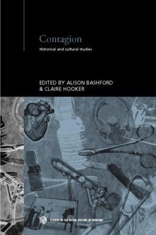 Contagion by Alison Bashford (ISBN-13: 9780415246712)