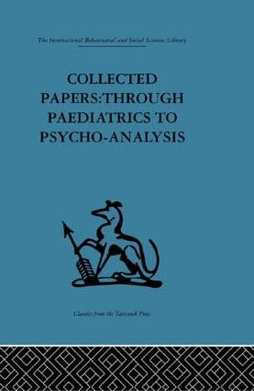 Collected Papers by D W Winnicott (ISBN-13: 9780415264051)