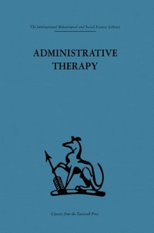 Administrative Therapy by David H Clark (ISBN-13: 9780415264600)