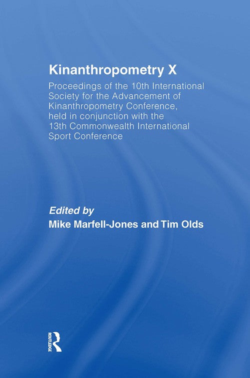 Kinanthropometry X by Mike Marfell-Jones ISBN 9780415434706