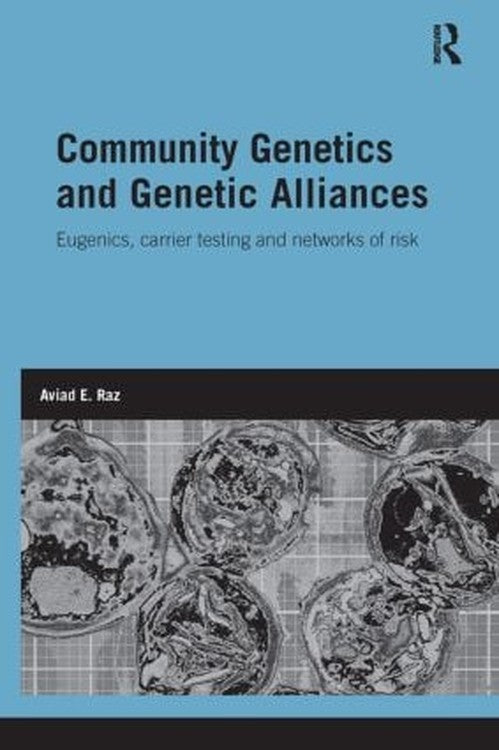 Community Genetics and Genetic Alliances by Aviad E Raz ISBN 9780415534123