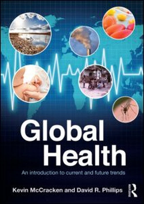 Global Health by Kevin Mccracken ISBN 9780415557573