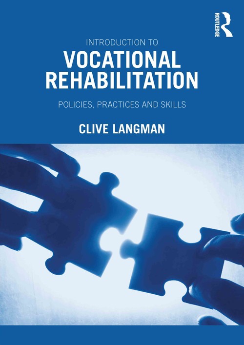 Introduction to Vocational Rehabilitation by Clive Langman ISBN 9780415603065