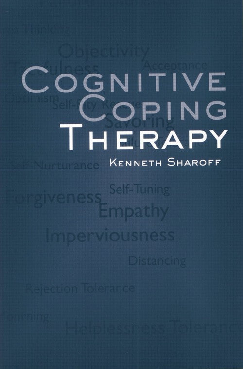 Cognitive Coping Therapy by Kenneth Sharoff ISBN 9780415763486