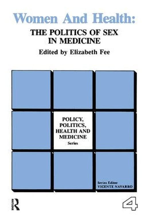 Women and Health by Elizabeth Fee (ISBN-13: 9780415783934)