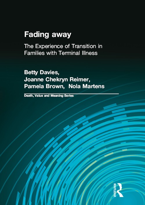 Fading away by Betty Davies (ISBN-13: 9780415785020)