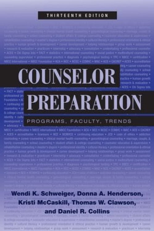 Counselor Preparation by Wendi K Schweiger ISBN 9780415881234