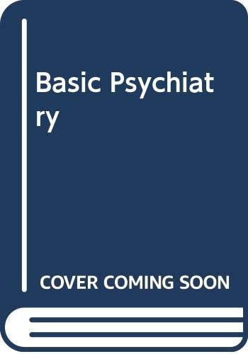 Basic Psychiatry by Myre Sim ISBN 9780443013416