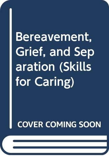 Loss and Grief by Bob Wright ISBN 9780443046193
