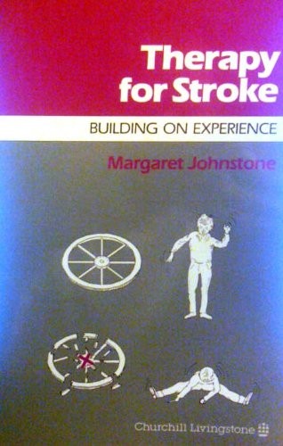 Therapy for Stroke by Margaret Johnstone ISBN 9780443046254