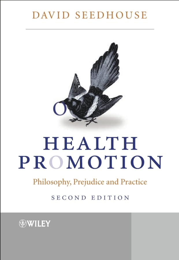 Health Promotion by David Seedhouse ISBN 9780470847329