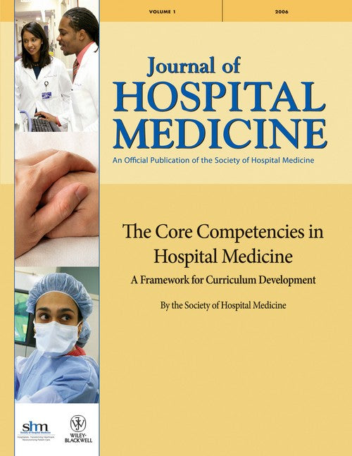 The Core Competencies in Hospital Medicine by Michael J Pistoria ISBN 9780470931479
