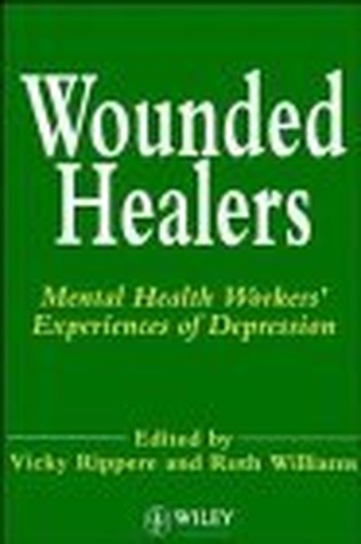Wounded Healers by Vicky Rippere ISBN 9780471905929