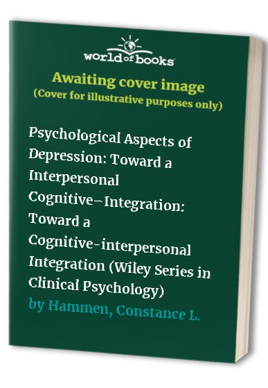 Psychological Aspects of Depression by Ian H Gotlib ISBN 9780471961314