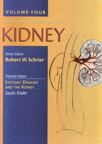 Atlas of Diseases of the Kidney by Robert W Schrier ISBN 9780632044375