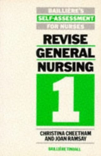 Revise General Nursing by J Ramsay ISBN 9780702011924