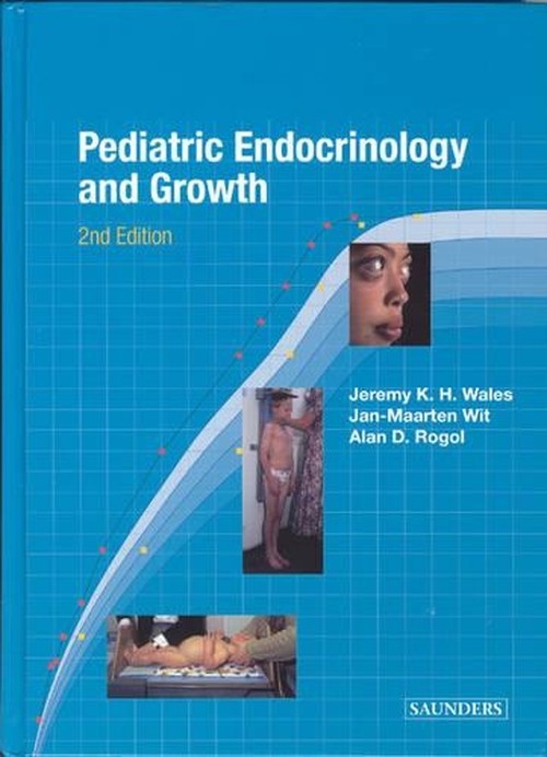 Pediatric Endocrinology and Growth by Jerry Wales ISBN 9780702026560