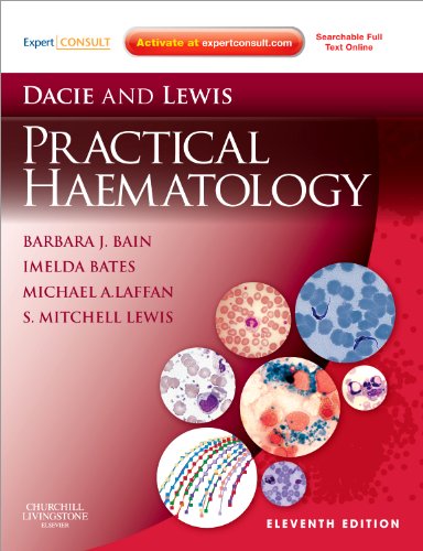 Dacie and Lewis Practical Haematology by Barbara Jane Bain ISBN 9780702034084