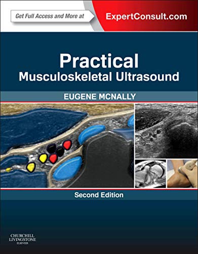 Practical Musculoskeletal Ultrasound by Eugene Mcnally Md ISBN 9780702034770