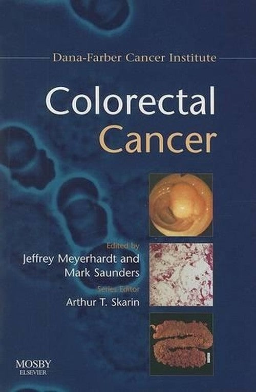 Colorectal Cancer by Arthur T Skarin ISBN 9780723434351
